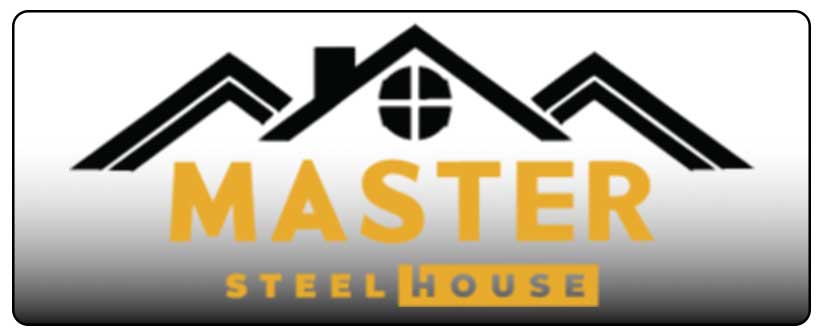 MASTER STEEL HOUSE